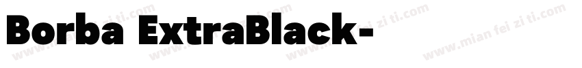 Borba ExtraBlack字体转换